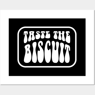 Taste The Biscuit - White Color Posters and Art